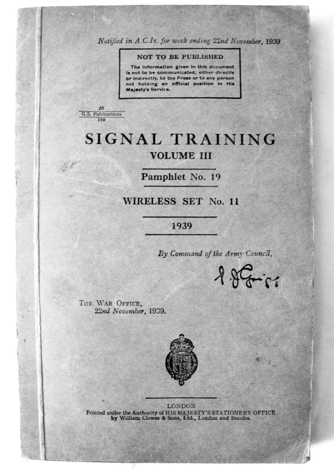 Signal Training Volume III, Pamphlet No. 19, Wireless Set No. 11, War Office 1939